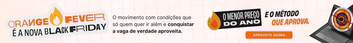 Orange Fever é a nova Black Friday