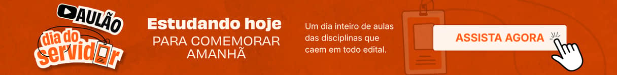 Banner laranja do Aulão Dia do Servidor, com a chamada “Estudando hoje para comemorar amanhã” e botão “Assista agora”, convidando estudantes a assistir a aulas preparatórias para concursos públicos.