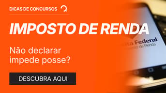 É uma imagem do post com o título Imposto de Renda 2026: não declarar impede de tomar posse?