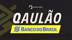 É uma imagem do post com o título Concurso Banco do Brasil: assista aulão gratuito neste sábado, 18
