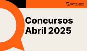 É uma imagem do post com o título Concurso abril 2025: mais de 20 editais estão previstos