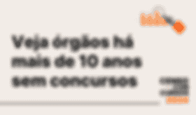É uma imagem do post com o título Descubra 11 concursos sem editais há mais de dez anos