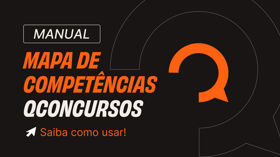 É uma imagem do post com o título Baixe grátis o Manual do Mapa de Competências do Qconcursos