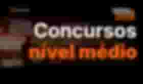 É uma imagem do post com o título Concursos nível médio 2026: veja editais confirmados e previstos