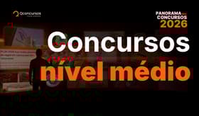 É uma imagem do post com o título Concursos nível médio 2026: veja editais confirmados e previstos