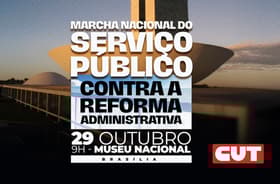 É uma imagem do post com o título Servidores fazem marcha nacional contra a Reforma Administrativa
