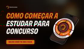 É uma imagem do post com o título Como começar a estudar para concursos? Baixe ebook gratuito