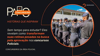 É uma imagem do post com o título Da rotina pesada ao distintivo: o segredo dos concursos policiais