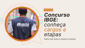É uma imagem do post com o título Concurso IBGE 2026: saiba tudo sobre cargos, requisitos e salário
