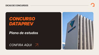 É uma imagem do post com o título Concurso Dataprev: veja cronograma de estudos para prova da FGV