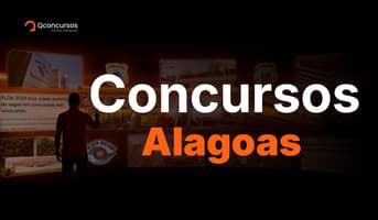 Concursos Alagoas: editais abertos e previstos no estado