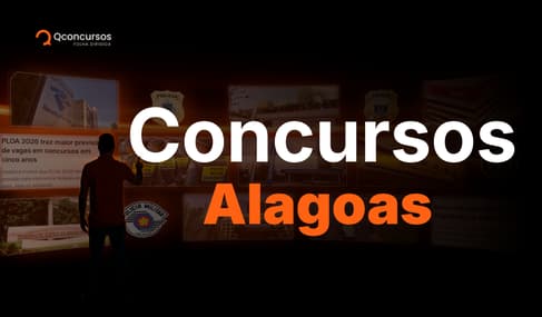 Concursos Alagoas: veja os editais abertos e previstos no estado