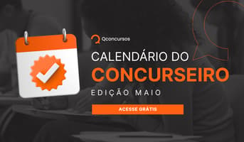 Calendário concursos maio 2026: veja inscrições, prova e eventos