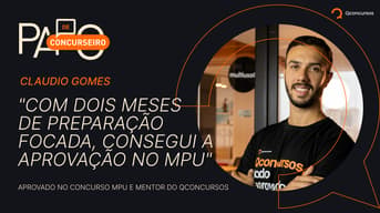 É uma imagem do post com o título Concurso MPU: aprovado conta como se preparou para passar