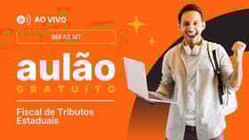 É uma imagem do post com o título Concurso Sefaz MT: participe de aulão ao vivo e gratuito