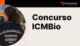 É uma imagem do post com o título Concurso ICMBio tem edital publicado. Saiba tudo!