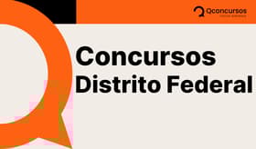 É uma imagem do post com o título Concursos DF: veja vagas abertas e previstas em Brasília