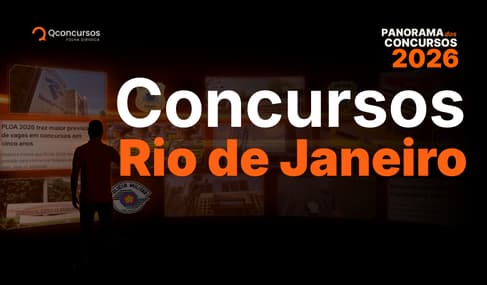 Concursos Rio de Janeiro 2026: PC RJ, Seap RJ e mais previstos