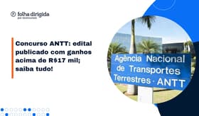 É uma imagem do post com o título Concurso ANTT: provas serão no dia 14 de abril