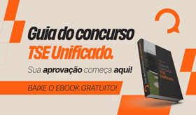 É uma imagem do post com o título Guia do concurso TSE unificado: saiba tudo do novo edital