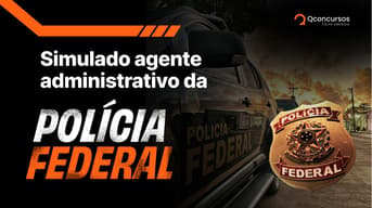 É uma imagem do post com o título Concurso PF administrativo 2025: veja correção do simulado