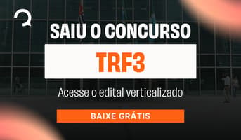 É uma imagem do post com o título Concurso TRF3 2026: baixe grátis o edital verticalizado