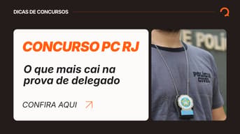 É uma imagem do post com o título Concurso PC RJ 2026: veja o que mais cai na prova de delegado