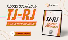 É uma imagem do post com o título Concurso TJ RJ: ebook grátis com questões comentadas para técnico