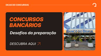 É uma imagem do post com o título Concursos bancários: quais são os desafios e como se preparar
