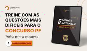 É uma imagem do post com o título Concurso PF: treine as questões mais difíceis para a prova