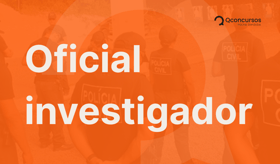 É uma imagem do post com o título Concurso PC: conheça a carreira de oficial investigador