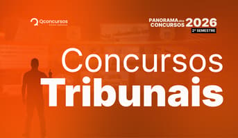 É uma imagem do post com o título Concursos Tribunais: veja editais previstos para o 2º semestre