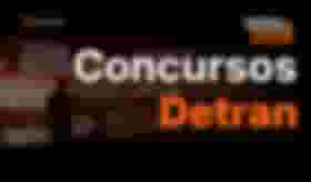 É uma imagem do post com o título Concursos Detran 2026: mais de 900 vagas previstas; acompanhe