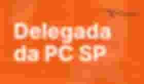 É uma imagem do post com o título Concurso PC SP: delegada conta os desafios da carreira e dá dicas