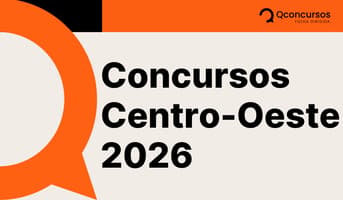 É uma imagem do post com o título Top 4 concursos 2026 no Centro-Oeste: confira vagas previstas