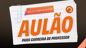 É uma imagem do post com o título Dia do Professor: curso gratuito e aulão ao vivo na quarta, 15