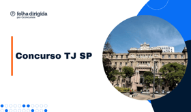 É uma imagem do post com o título Concurso TJ SP é aberto com 572 vagas de escrevente; saiba tudo!