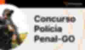 É uma imagem do post com o título Concurso Polícia Penal GO: edital publicado; 1.600 vagas