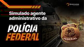 É uma imagem do post com o título Simulado concurso PF Administrativo: acesse questões e gabaritos