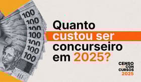 É uma imagem do post com o título Quanto custa ser concurseiro em 2025? Censo revela média de gasto