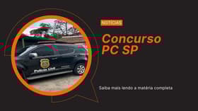 É uma imagem do post com o título Concurso PC SP 2026: saiba tudo sobre cargos, provas e mais
