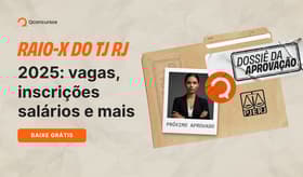 É uma imagem do post com o título Concurso TJ RJ 2025: baixe Raio-X do edital gratuito