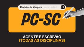 É uma imagem do post com o título Concurso PC SC: assista revisão de véspera da prova. Sexta, 20
