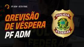 É uma imagem do post com o título Concurso PF Administrativo: assista revisão para prova. AO VIVO!