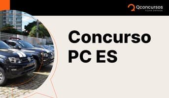 É uma imagem do post com o título Concurso PC ES: saiba tudo sobre salários, provas e mais