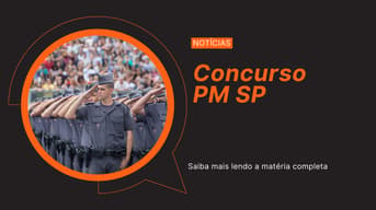 É uma imagem do post com o título Concurso PM SP 2026: cargos, salários, requisitos e mais