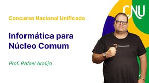 Concurso Nacional Unificado: Aula de Informática para Núcleo Comum | Microsoft Excel