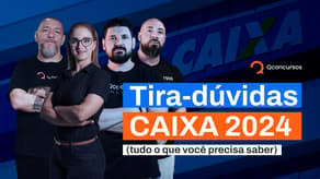 Concurso Caixa 2024: Tira-dúvidas sobre o edital da Caixa Econômica Federal #aovivo