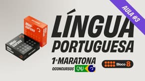 CNU Bloco 8 - Aula de Português - Redação [Aula 3] | #MaratonaQC