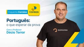 Português para o concurso Correios - O que esperar da prova